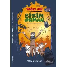 Yağız Abi: Bizim Orman