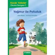 Yağmur ile Pofuduk - Küçük Yıldızlar