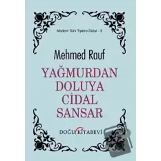 Yağmurdan Doluya Cidal Sandar