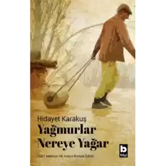 Yağmurlar Nereye Yağar