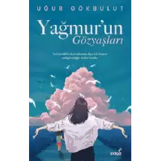 Yağmur’un Gözyaşları