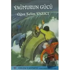 Yağmurun Gücü