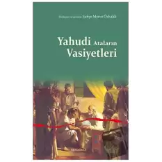 Yahudi Ataların Vasiyetleri