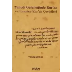 Yahudi Geleneğinde Kuran ve İbranice Kuran Çevirileri