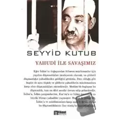 Yahudi İle Savaşımız