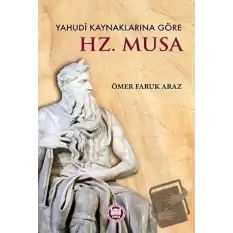 Yahudi Kaynaklarına Göre Hz. Musa