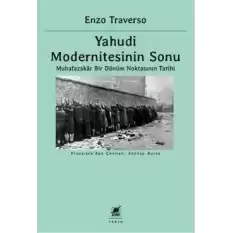 Yahudi Modernitesinin Sonu