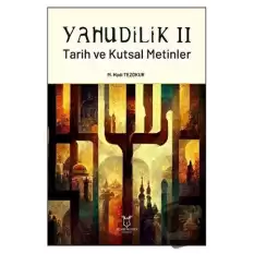 Yahudilik II Tarih ve Kutsal Metinler