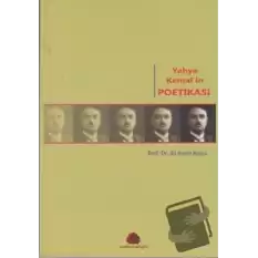 Yahya Kemal’in Poetikası