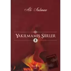 Yakılmamış Şiirler - 2