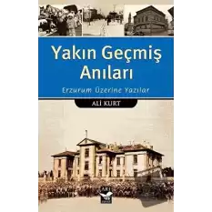 Yakın Geçmiş Anıları