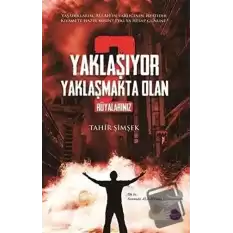 Yaklaşıyor Yaklaşmakta Olan 2 - Rüyalarınız