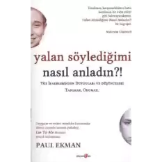 Yalan Söylediğimi Nasıl Anladın?!