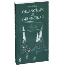 Yalancılar ve Yabancılar