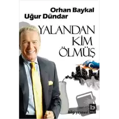 Yalandan Kim Ölmüş