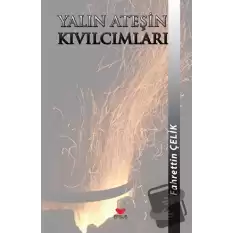 Yalın Ateşin Kıvılcımları