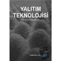 Yalıtım Teknolojisi