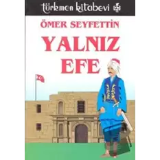 Yalnız Efe