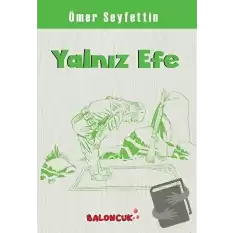 Yalnız Efe