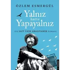 Yalnız Hatta Yapayalnız