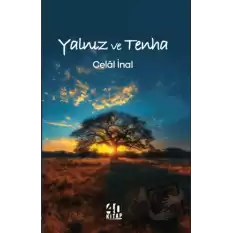 Yalnız ve Tenha