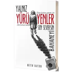 Yalnız Yürüyenler