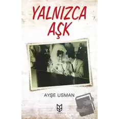 Yalnızca Aşk