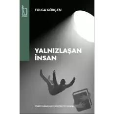 Yalnızlaşan İnsan