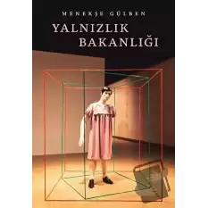 Yalnızlık Bakanlığı