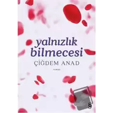 Yalnızlık Bilmecesi