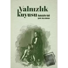 Yalnızlık Kuyusu