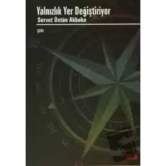 Yalnızlık Yer Değiştiriyor