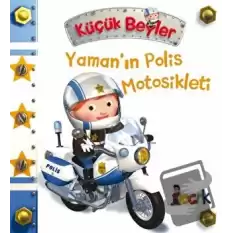 Yaman’ın Polis Motosikleti - Küçük Beyler (Ciltli)