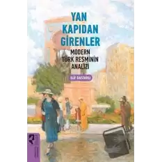 Yan Kapıdan Girenler