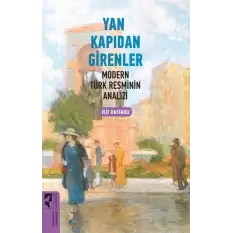 Yan Kapıdan Girenler