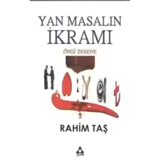 Yan Masalın İkramı