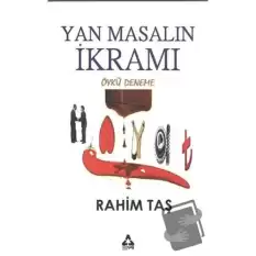 Yan Masalın İkramı