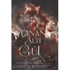 Yanan Altı Gül (Ciltli)