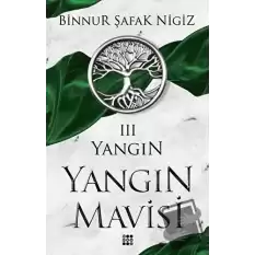 Yangın Mavisi - Yangın 3