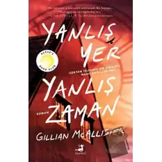 Yanlış Yer Yanlış Zaman