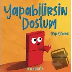 Yapabilirsin Dostum