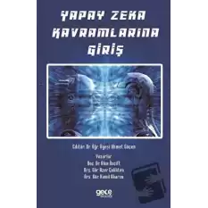 Yapay Zeka Kavramlarına Giriş