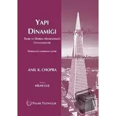 Yapı Dinamiği Teori Ve Deprem Mühendisliği Uygulamaları