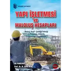 Yapı İşletmesi ve Maloluş Hesapları