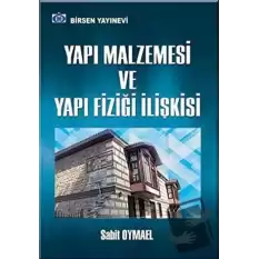 Yapı Malzemesi Ve Yapı Fiziği İlişkisi