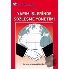 Yapım İşlerinde Sözleşme Yönetimi