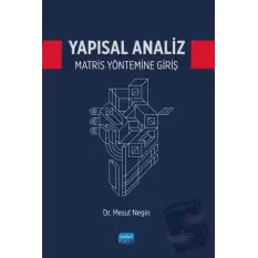 Yapısal Analiz Matris Yöntemine Giriş