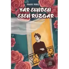 Yar Elinden Esen Rüzgar