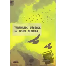 Yaradılışçı Düşünce ve Temel Olgular