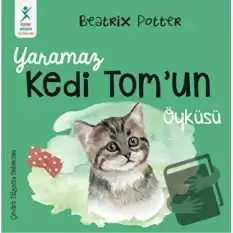 Yaramaz Kedi Tom’un Öyküsü